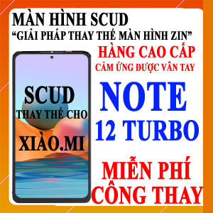 Màn hình Scud cho Xiaomi Redmi Note 12 Turbo